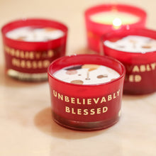 Load image into Gallery viewer, Unbelievably Blessed - Candle