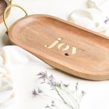 Load image into Gallery viewer, Joy Wooden Serving Tray